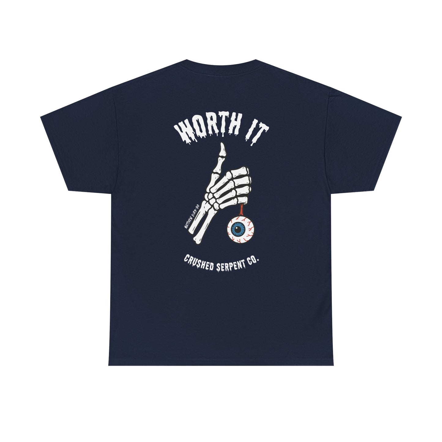 WORTH IT TEE