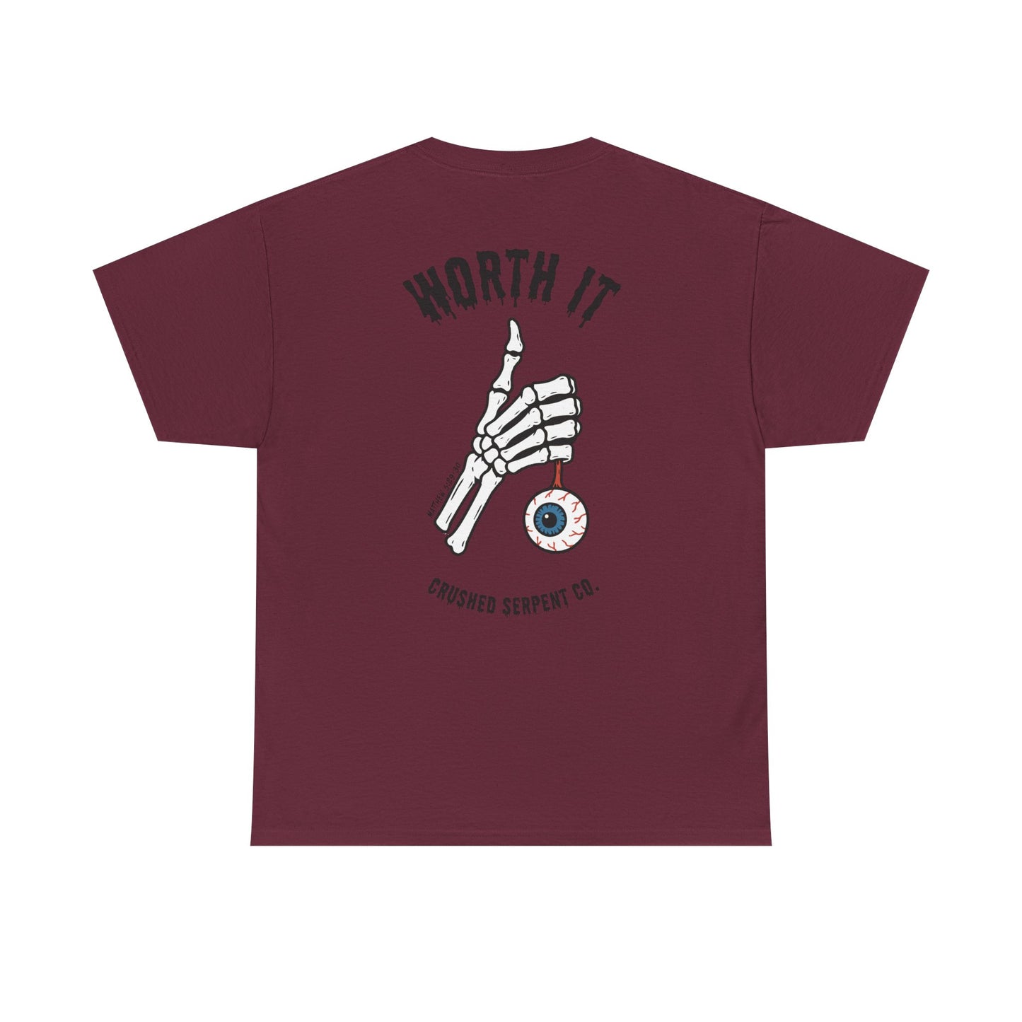 WORTH IT TEE