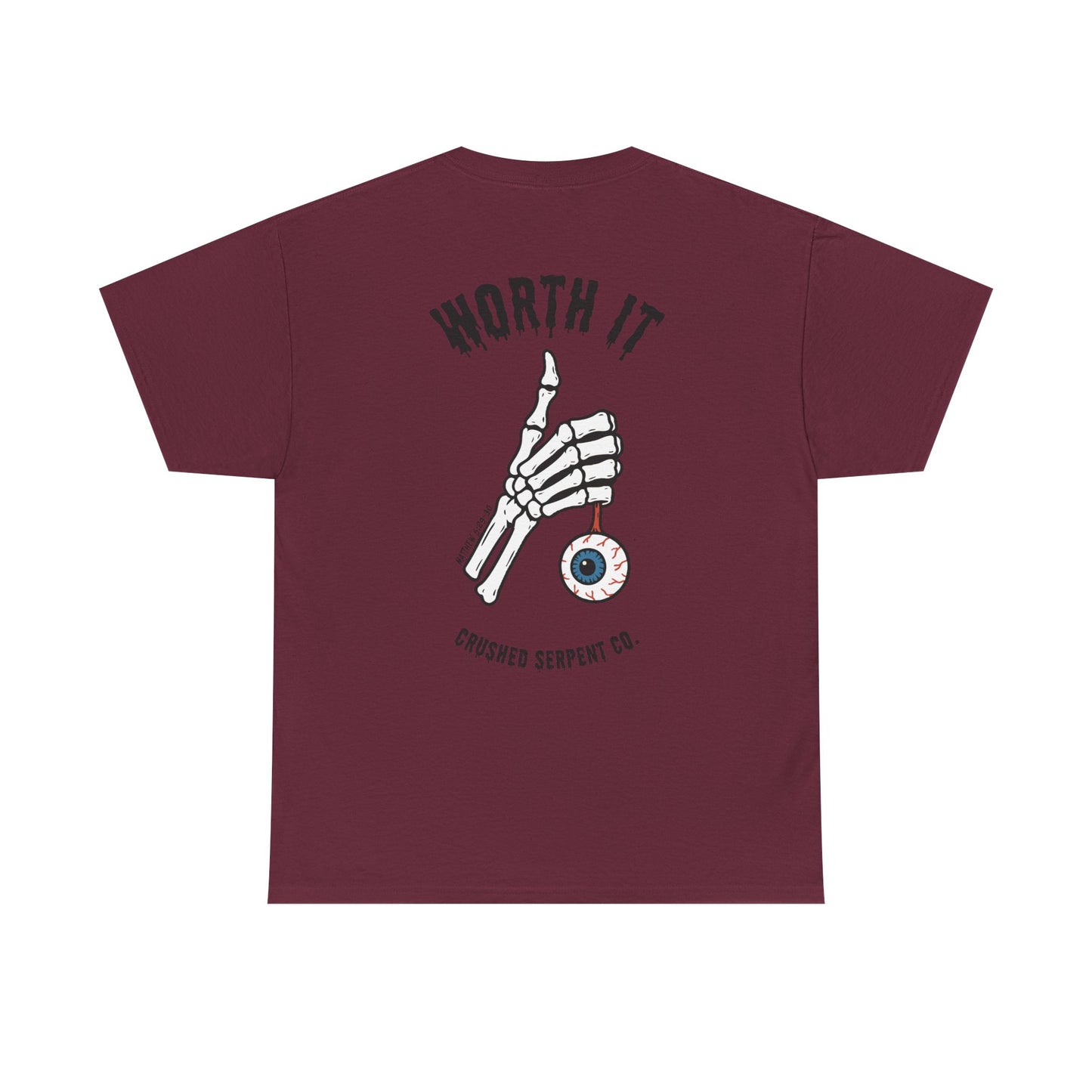 WORTH IT TEE