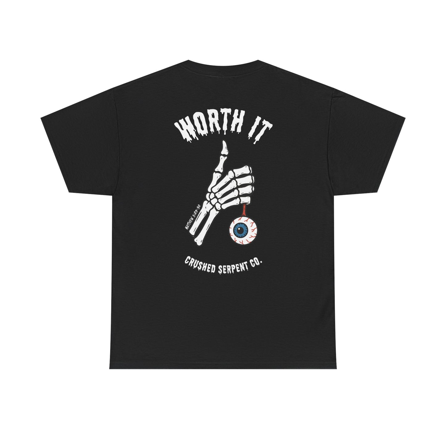 WORTH IT TEE