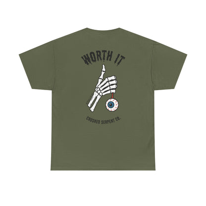 WORTH IT TEE
