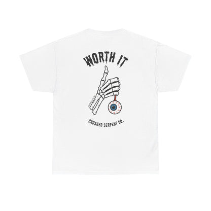 WORTH IT TEE